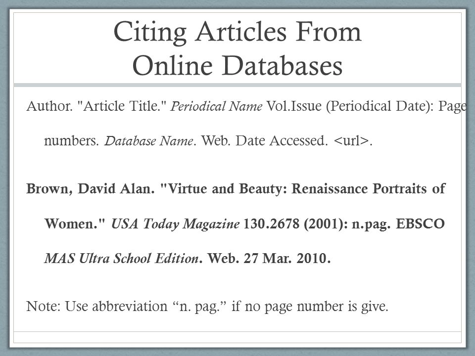 Citing Articles From Online Databases Author.
