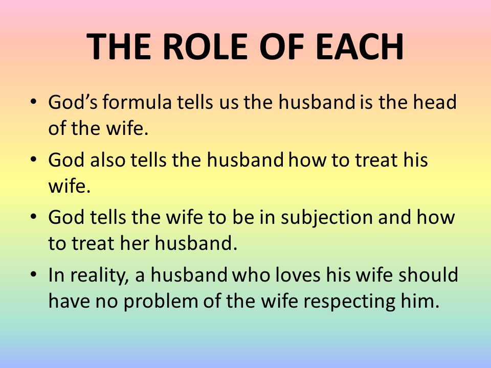 How to treat a husband