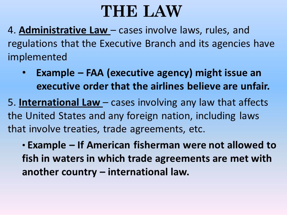 THE LAW 4.
