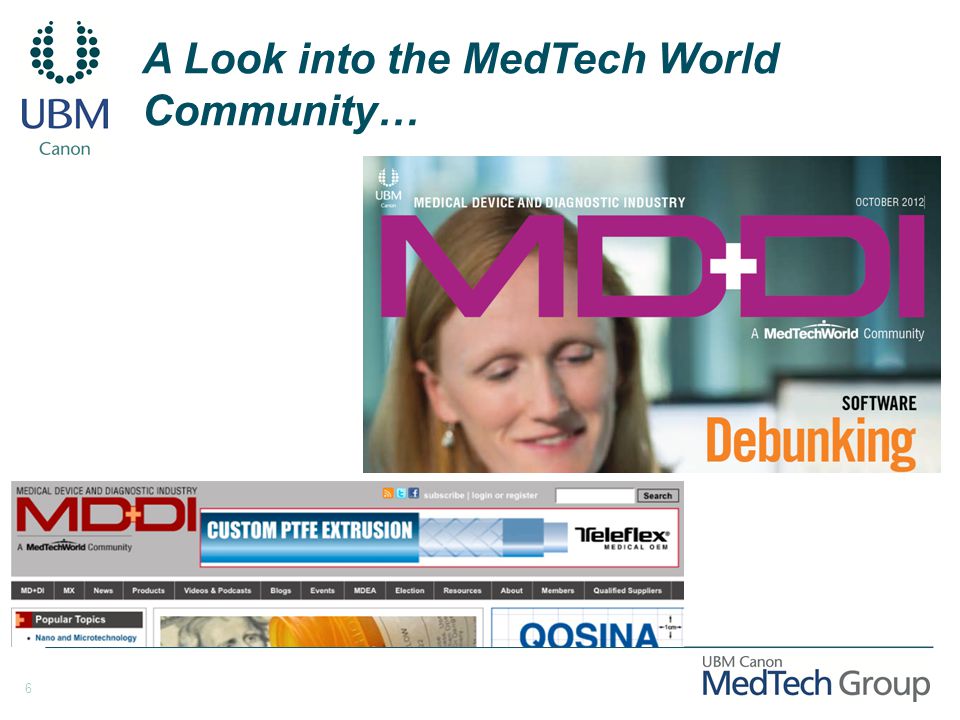6 A Look into the MedTech World Community…