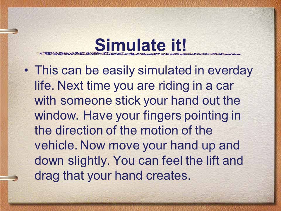 Simulate it. This can be easily simulated in everday life.