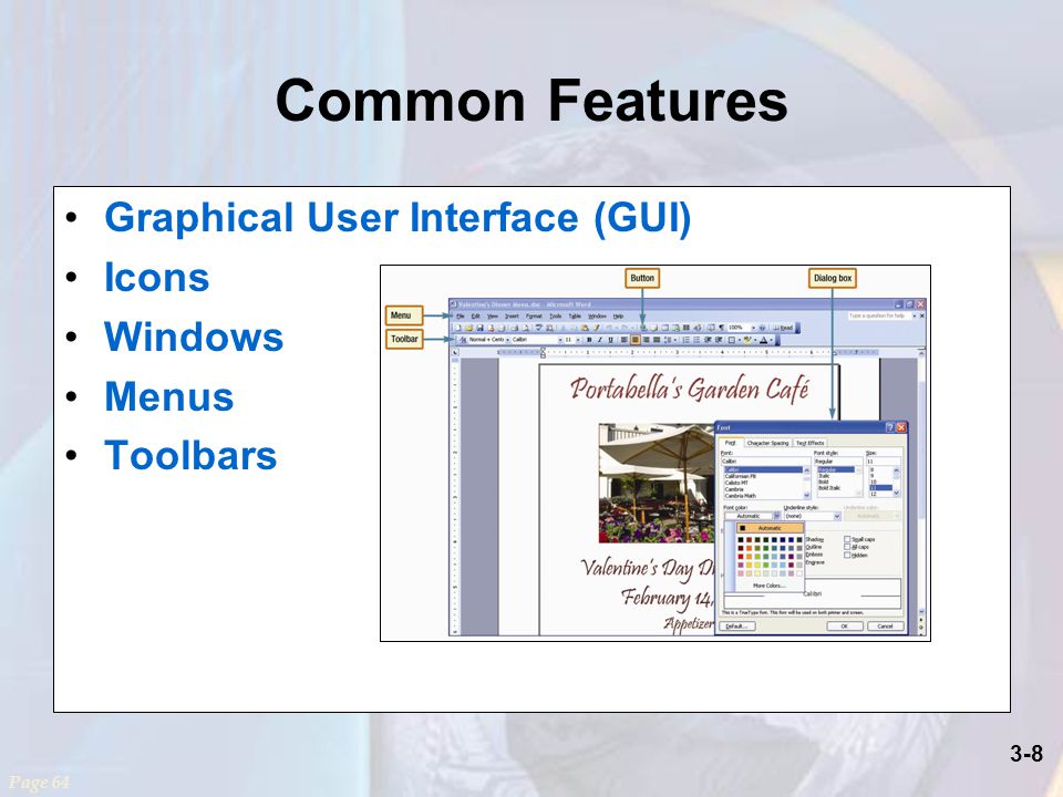 3-8 Common Features Graphical User Interface (GUI) Icons Windows Menus Toolbars Page 64