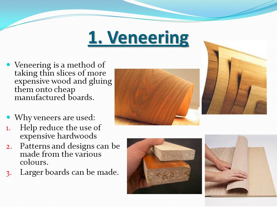 Ancient veneering techniques and glues are a perfect match for
