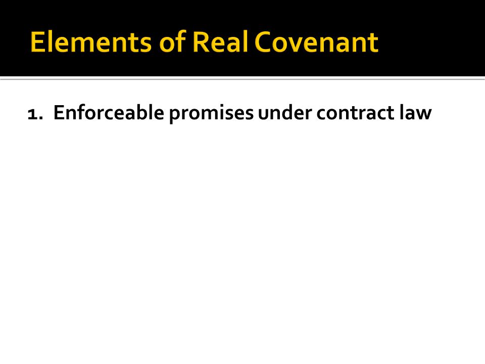 1. Enforceable promises under contract law