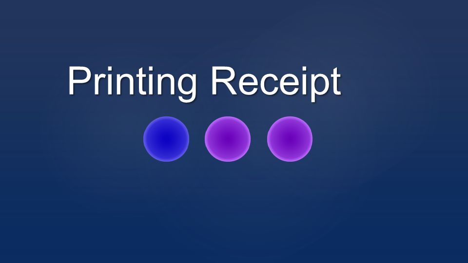 Printing Receipt