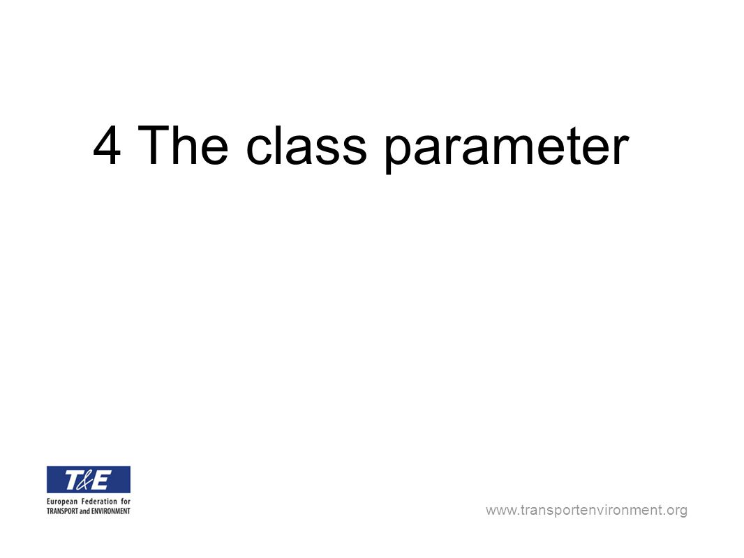 4 The class parameter