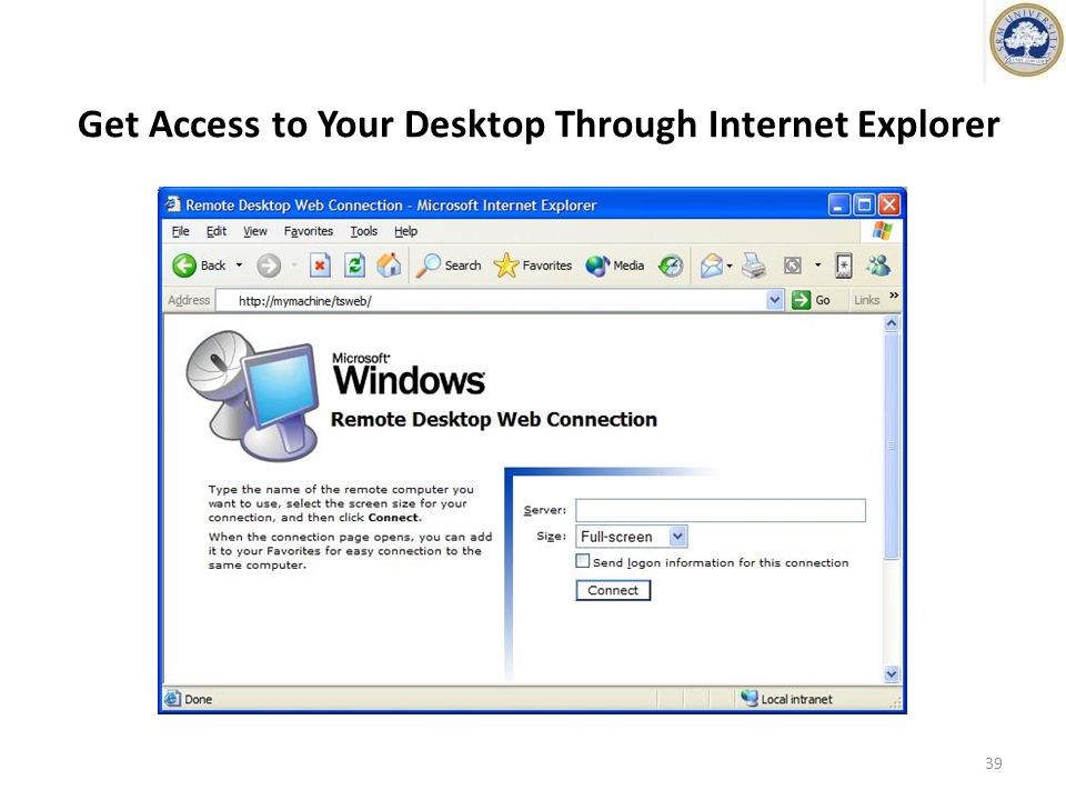 Get Access to Your Desktop Through Internet Explorer 39