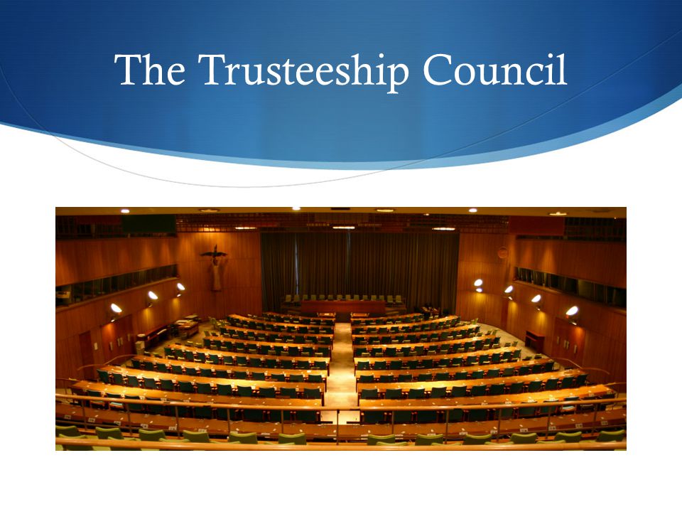 The Trusteeship Council