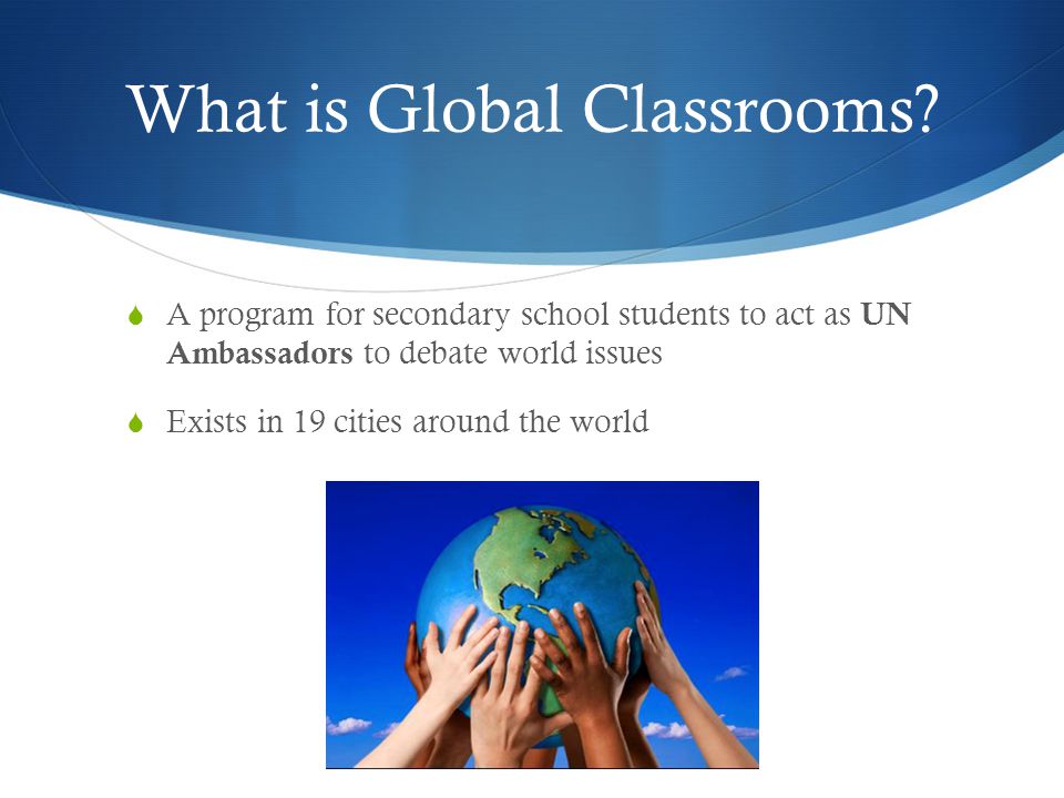 What is Global Classrooms.