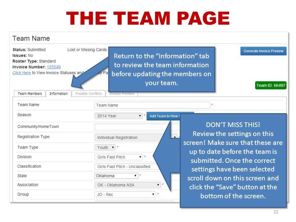 THE TEAM PAGE Return to the Information tab to review the team information before updating the members on your team.