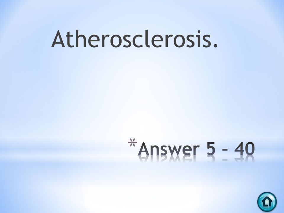 Atherosclerosis.