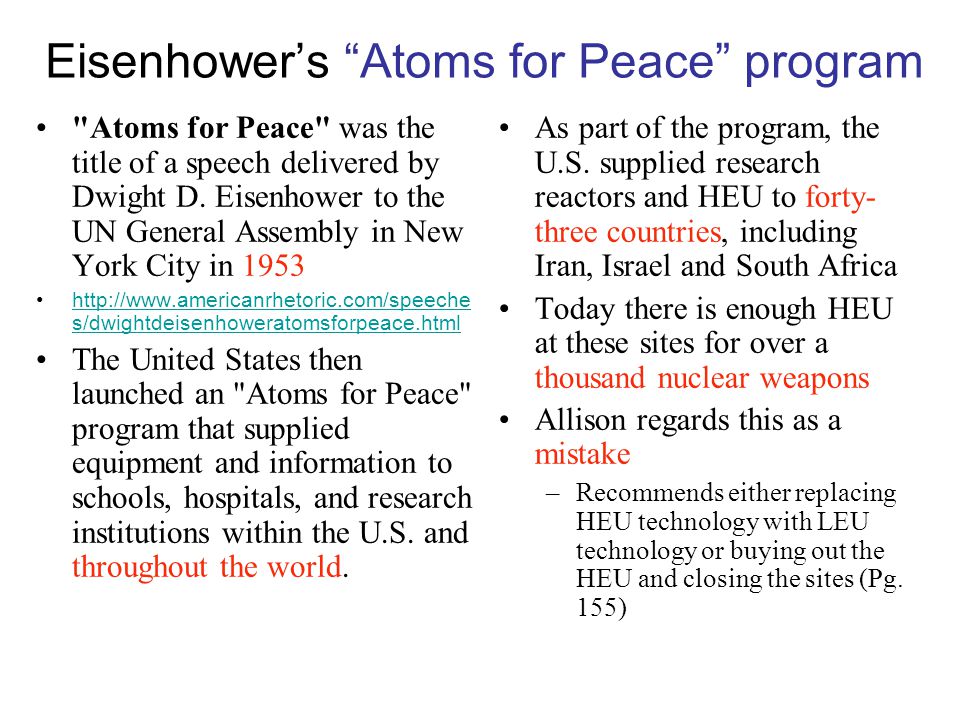 Eisenhower’s Atoms for Peace program Atoms for Peace was the title of a speech delivered by Dwight D.