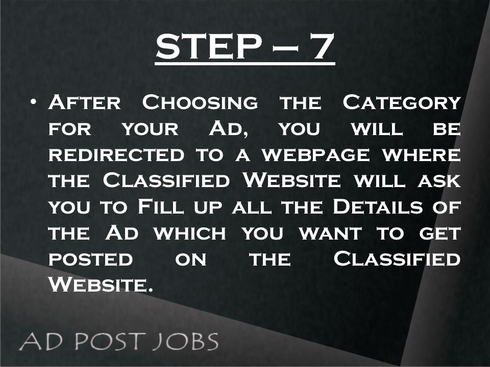 STEP – 7 After Choosing the Category for your Ad, you will be redirected to a webpage where the Classified Website will ask you to Fill up all the Details of the Ad which you want to get posted on the Classified Website.