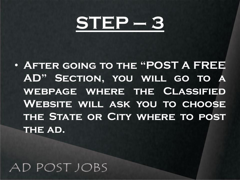 STEP – 3 After going to the POST A FREE AD Section, you will go to a webpage where the Classified Website will ask you to choose the State or City where to post the ad.