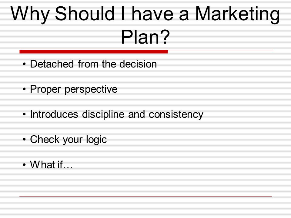 Why Should I have a Marketing Plan.