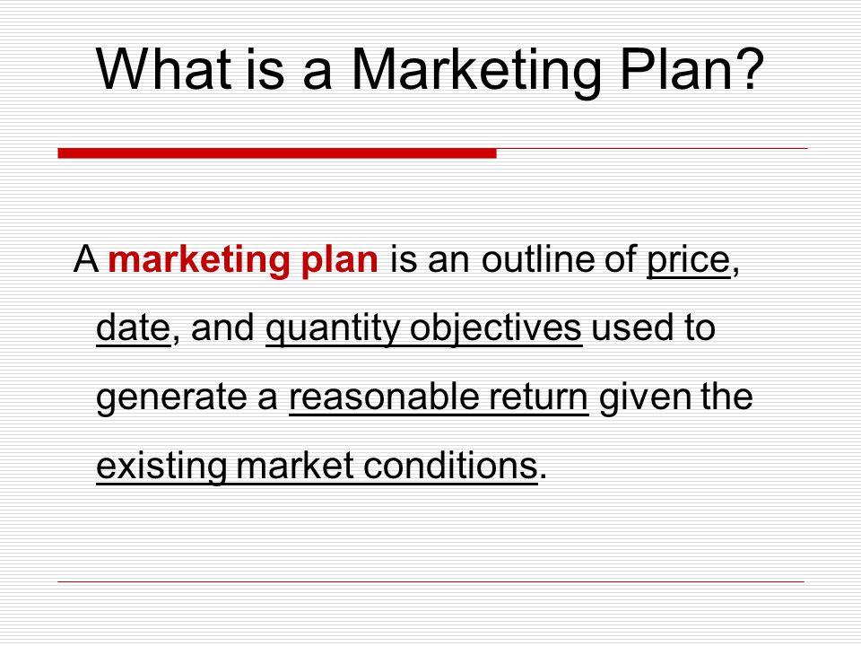 What is a Marketing Plan.