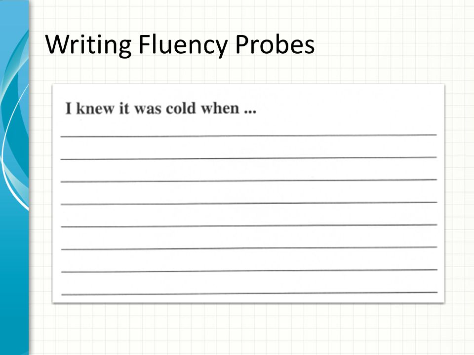 Writing Fluency Probes