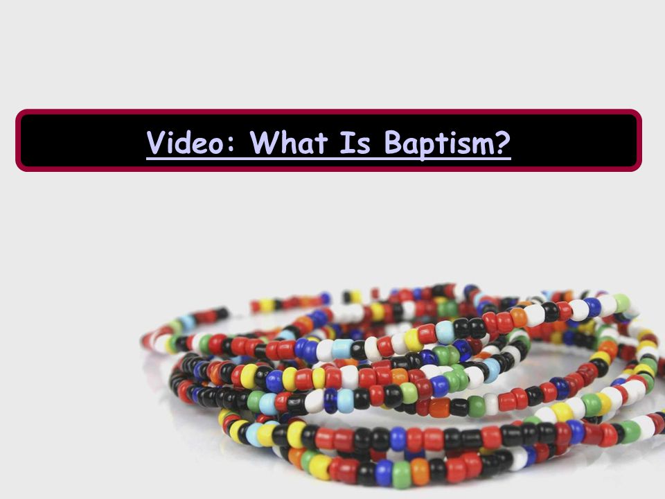 Video: What Is Baptism