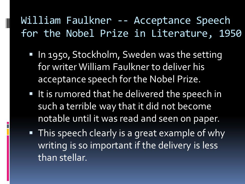 william faulkner nobel prize acceptance speech analysis