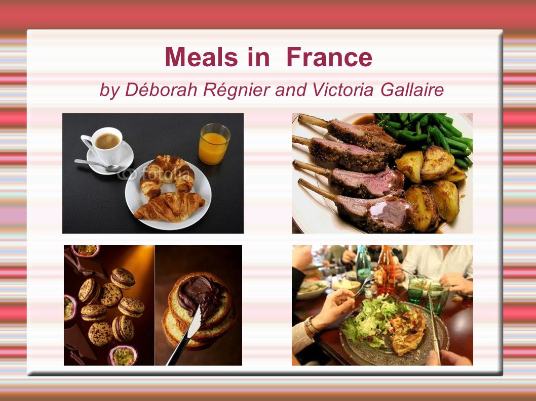 Meals in France by Déborah Régnier and Victoria Gallaire