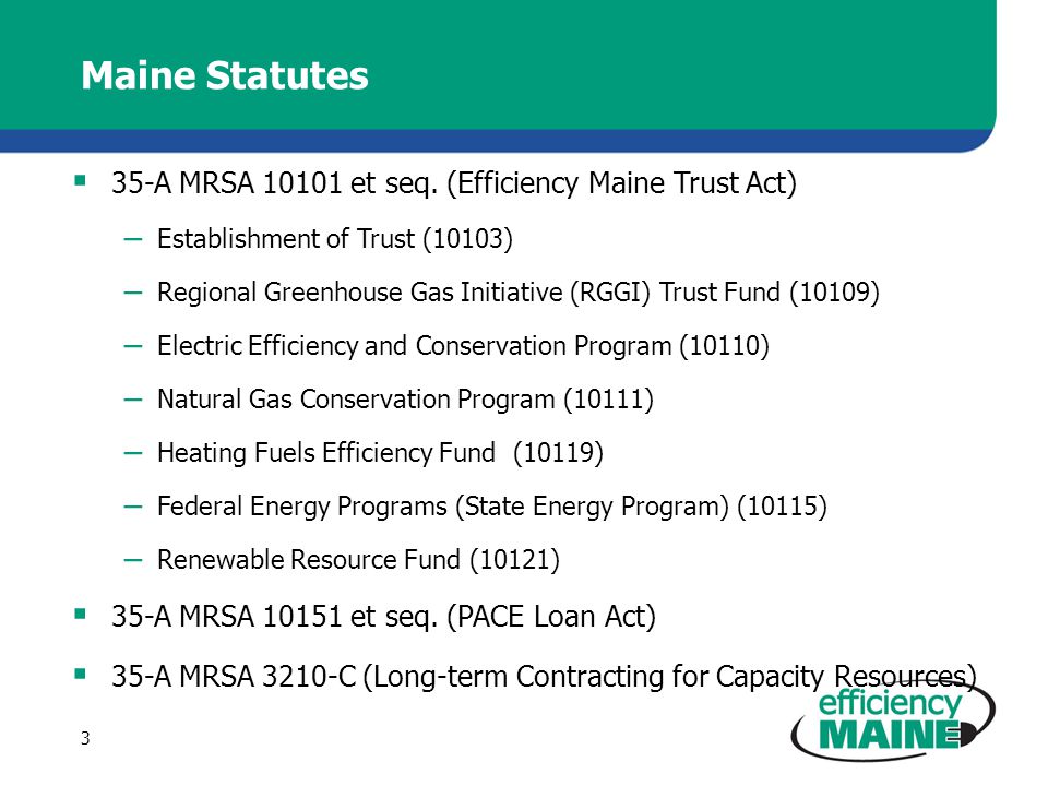 Maine Statutes  35-A MRSA et seq.
