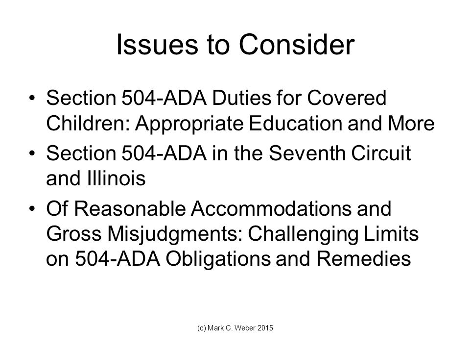 The ADA in the Classroom Of Reasonable and Gross