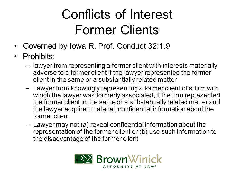 Conflicts of Interest Former Clients Governed by Iowa R.