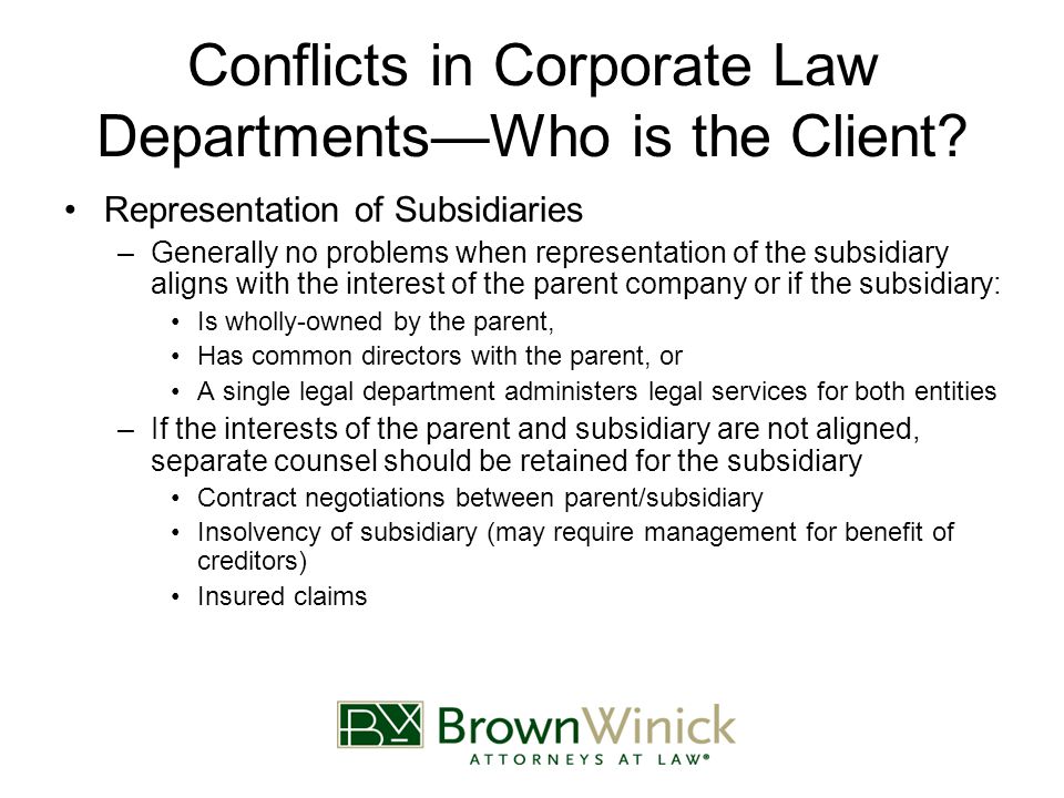 Conflicts in Corporate Law Departments—Who is the Client.