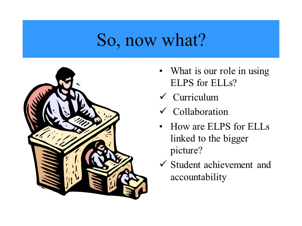How do teachers and administrators use ELPS for ELLs Content Area Lesson Plans Refer to Handouts