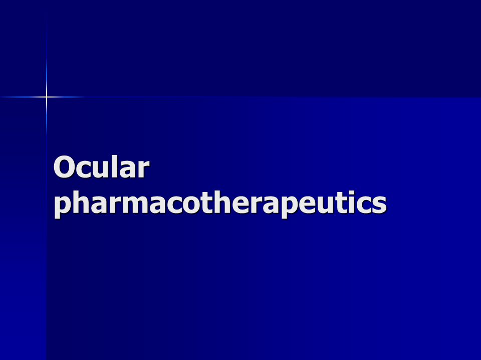 Ocular pharmacotherapeutics