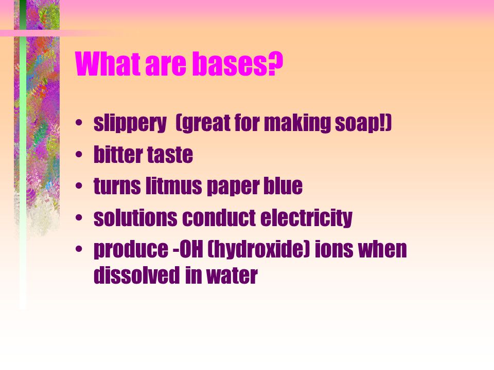 What are bases.