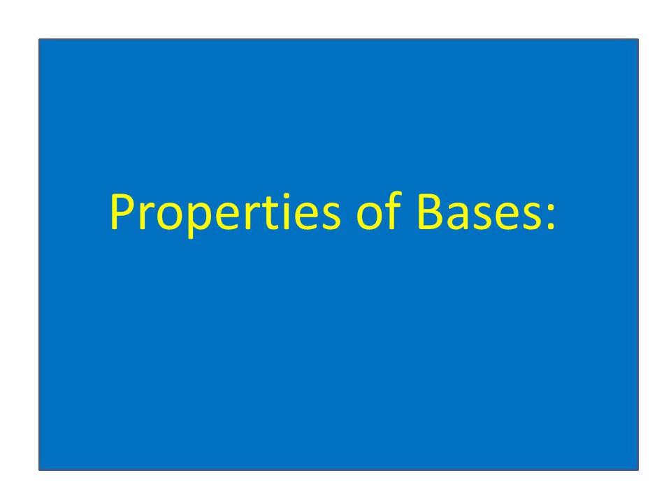 Properties of Bases: