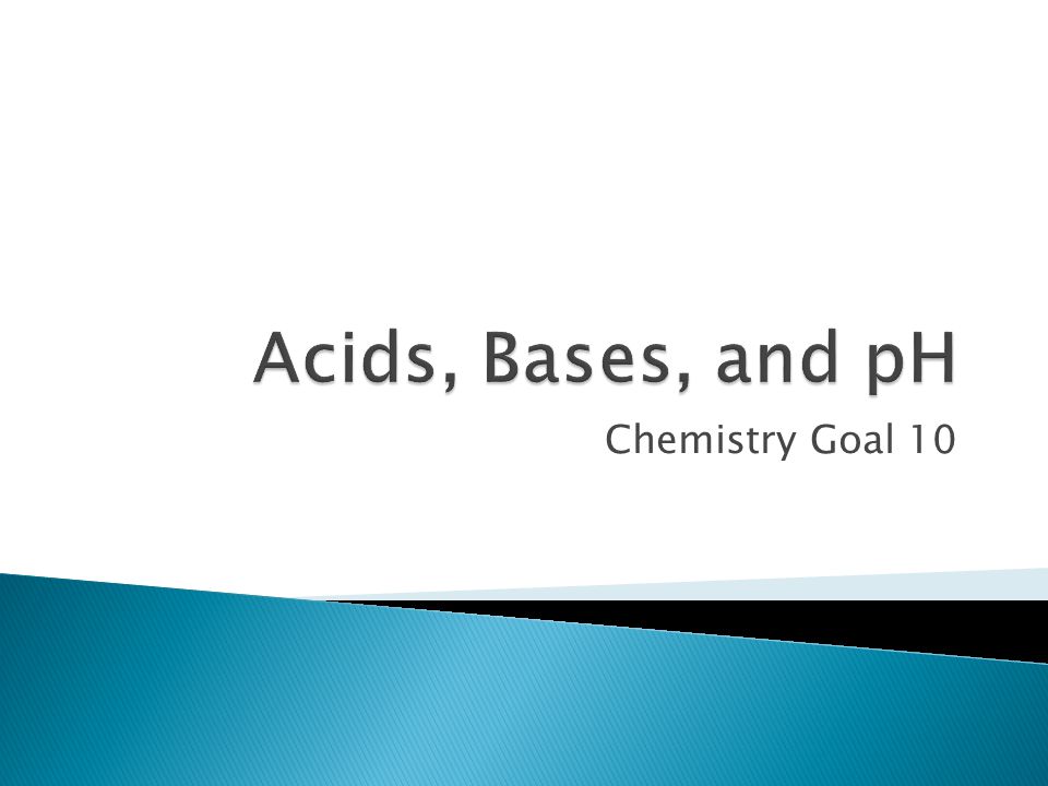 Chemistry Goal 10