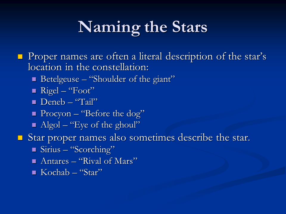 Lecture 3 The Sky Constellations Star Names And Magnitudes Ppt Download