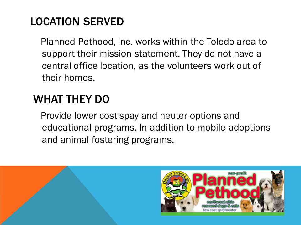LOCATION SERVED Planned Pethood, Inc.