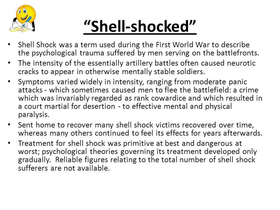 Shell Shock: understanding psychological casualties from the