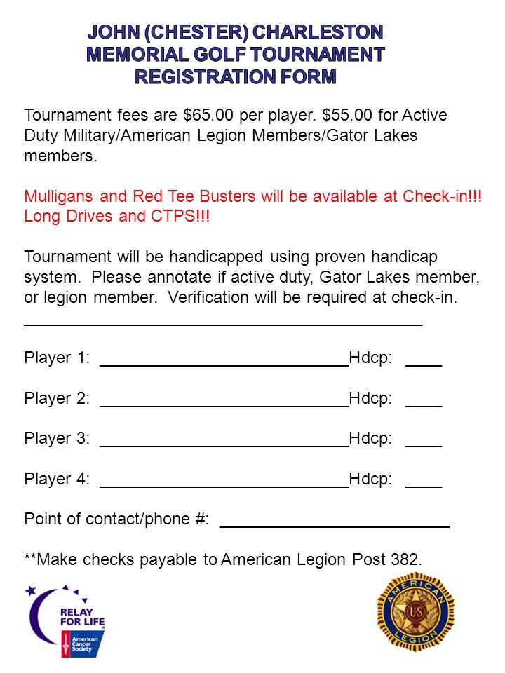Tournament fees are $65.00 per player.