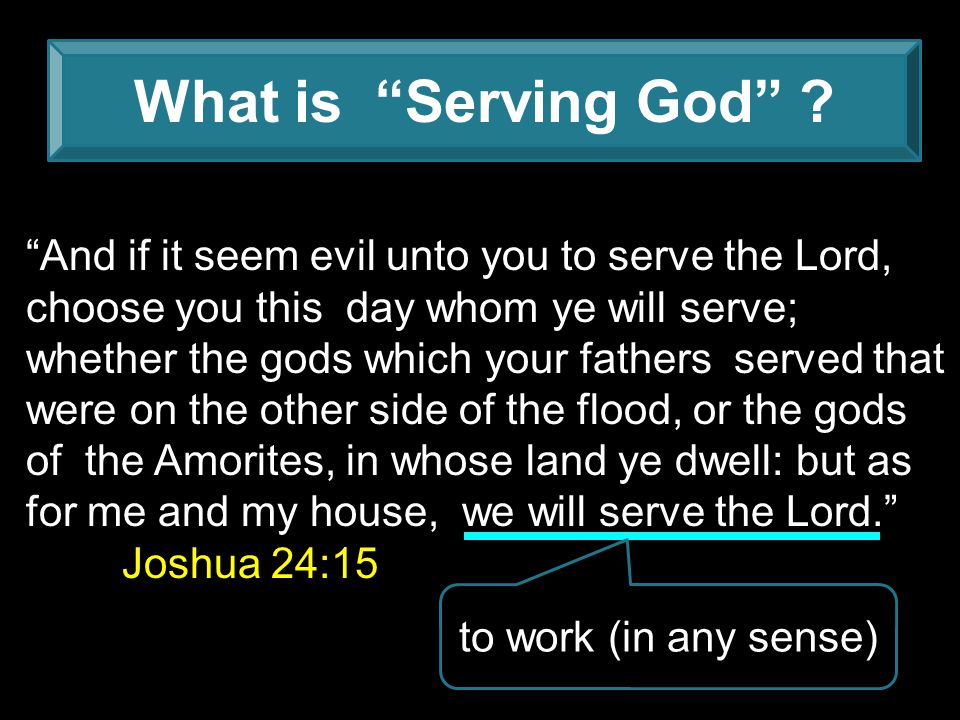 What is Serving God .