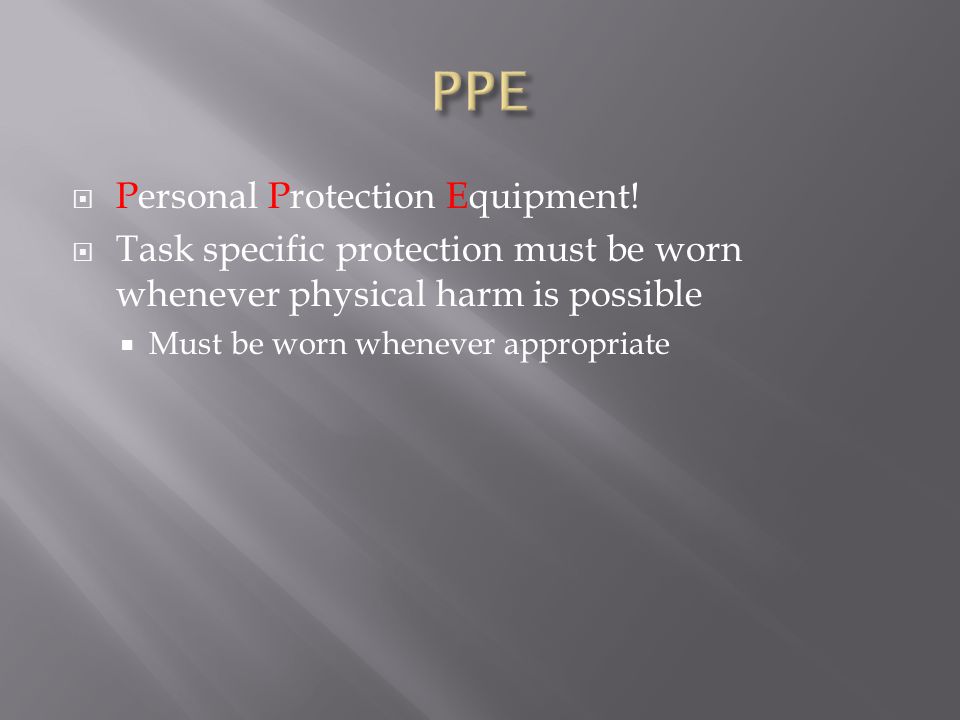  Personal Protection Equipment.