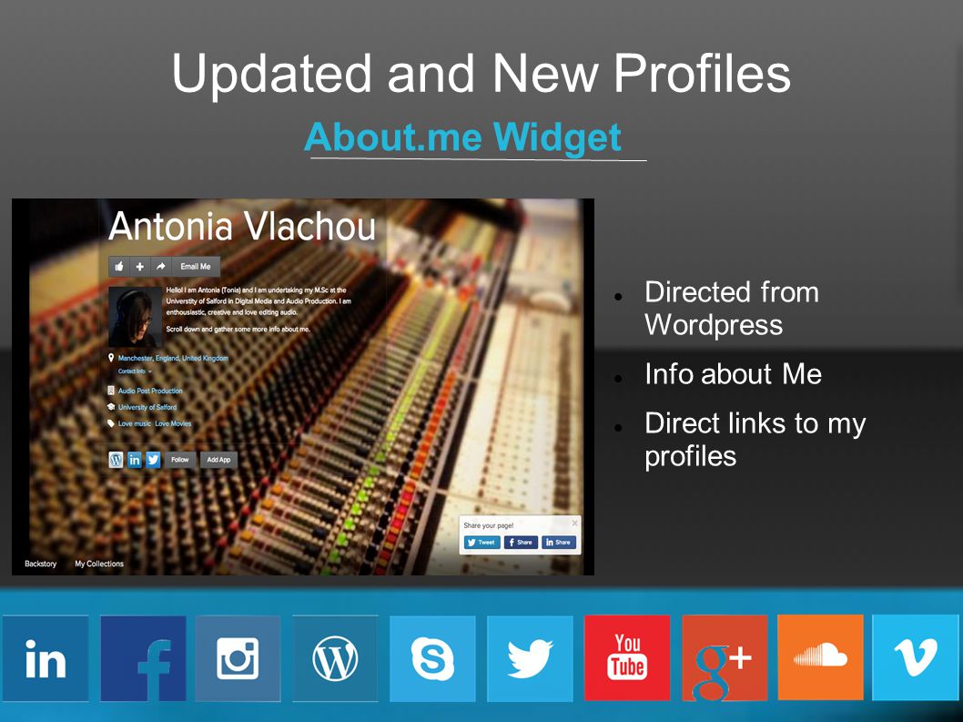 Updated and New Profiles About.me Widget Directed from Wordpress Info about Me Direct links to my profiles