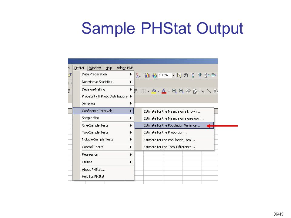 36/49 Sample PHStat Output