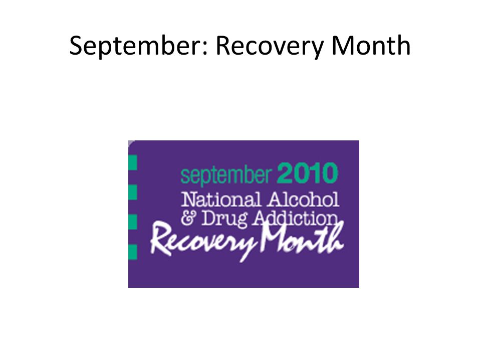 September: Recovery Month