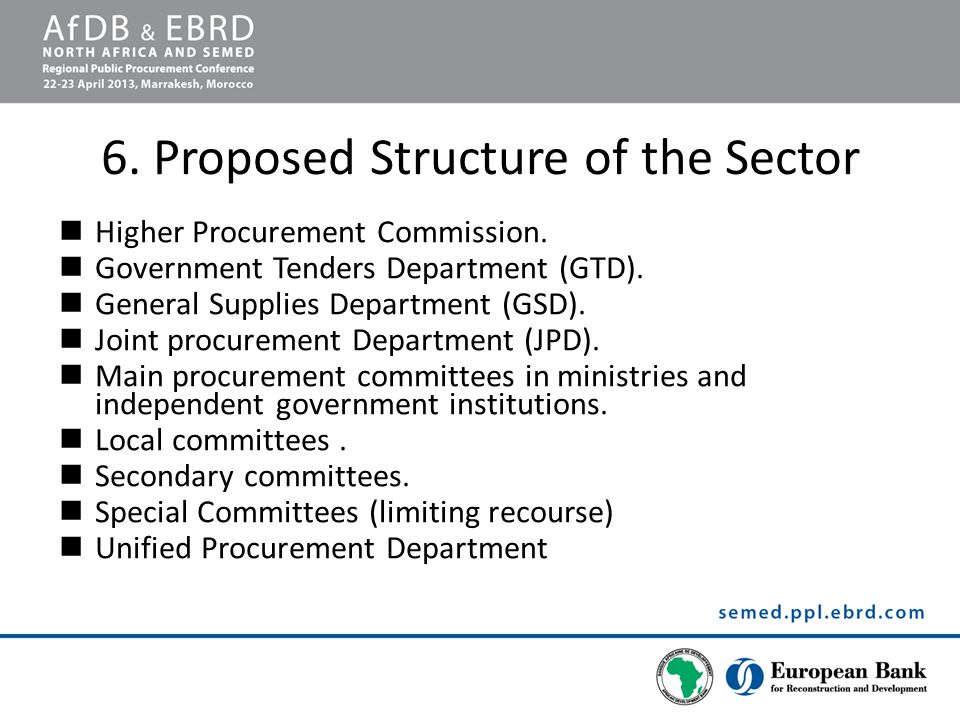 6. Proposed Structure of the Sector Higher Procurement Commission.