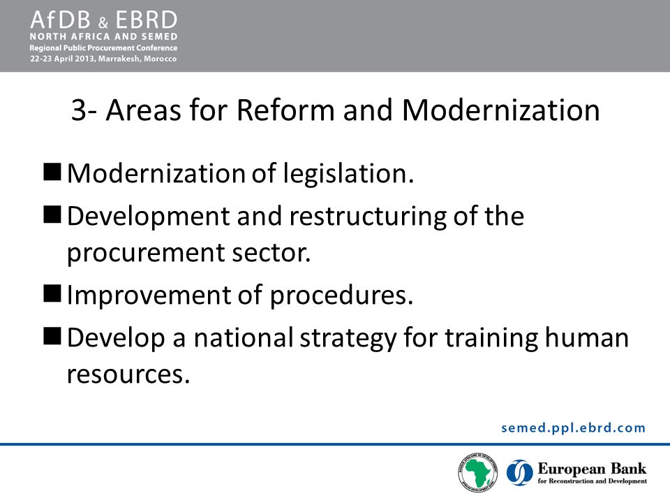3- Areas for Reform and Modernization Modernization of legislation.