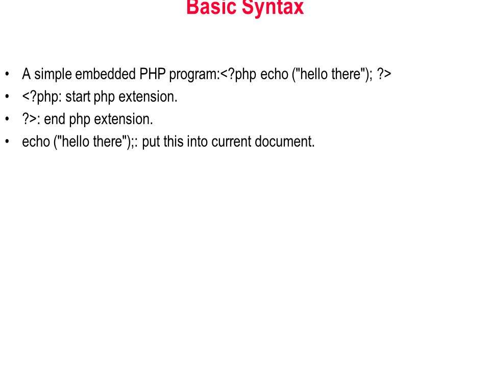 CCS 4370/6370: Web Programming Spring 2013 PHP Basics: Introduction to ...