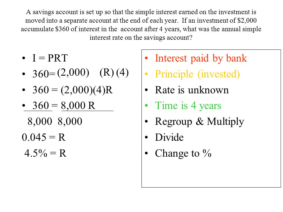 When invested at an annual interest rate of 6% an account earned $ of simple interest in one year.