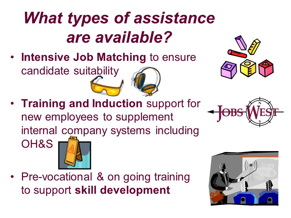 What types of assistance are available.