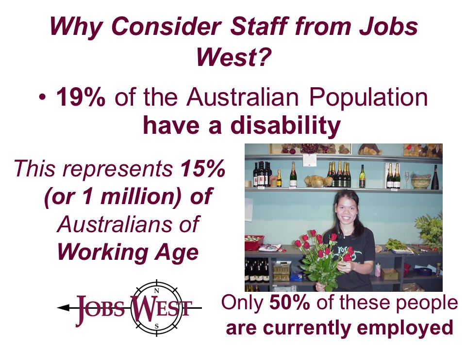 Why Consider Staff from Jobs West.