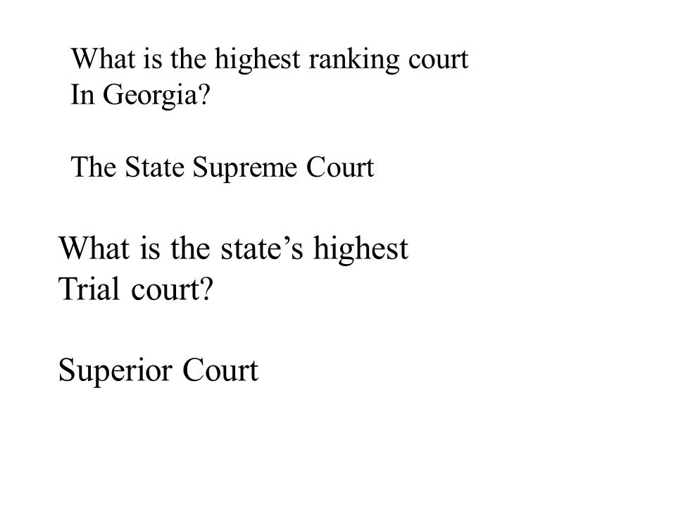 What is the highest ranking court In Georgia.
