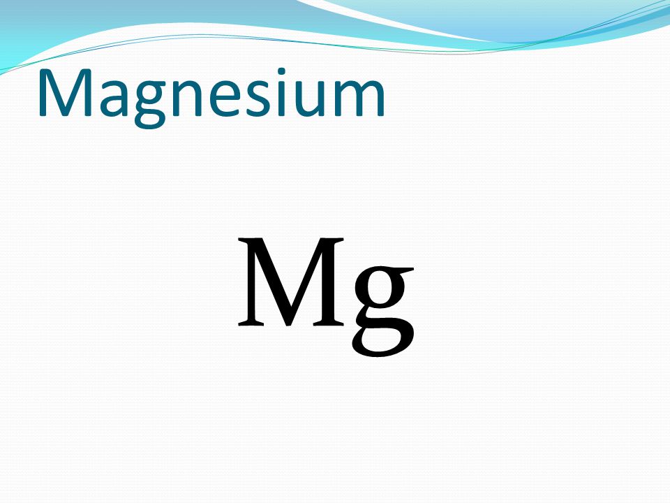 Magnesium Mg